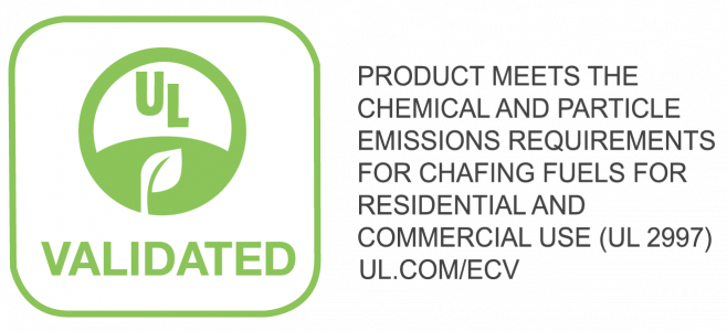 Product meets the chemical and particle emissions requirements for chafing fuels for residential and commercial use (UL 2997) ul.com/ecv